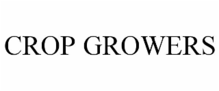 CROP GROWERS