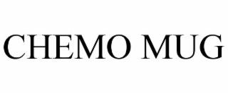 CHEMO MUG