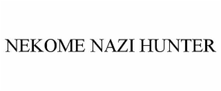 NEKOME NAZI HUNTER