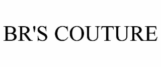BR'S COUTURE
