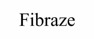 FIBRAZE