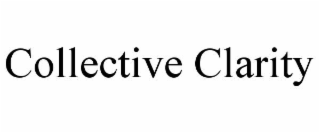 COLLECTIVE CLARITY