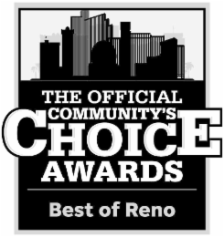 THE OFFICIAL COMMUNITY'S CHOICE AWARDS BEST OF RENO