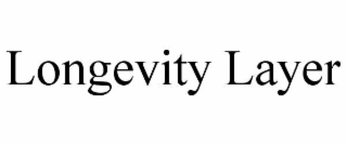 LONGEVITY LAYER