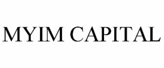 MYIM CAPITAL