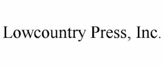 LOWCOUNTRY PRESS, INC.