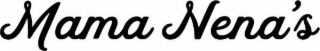 MAMA NENA'S