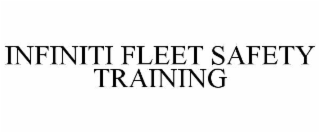 INFINITI FLEET SAFETY TRAINING