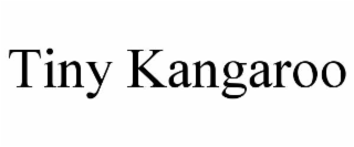 TINY KANGAROO