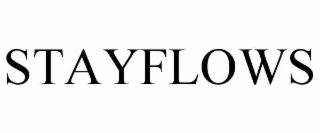 STAYFLOWS