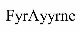 FYRAYYRNE