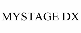 MYSTAGE DX