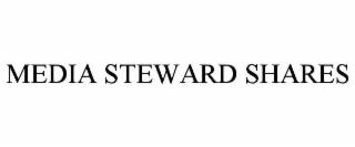 MEDIA STEWARD SHARES