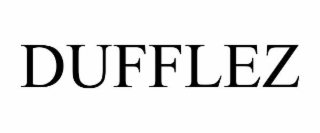 DUFFLEZ
