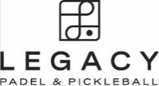 L LEGACY PADEL & PICKLEBALL
