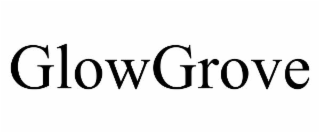 GLOWGROVE