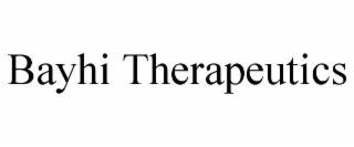 BAYHI THERAPEUTICS