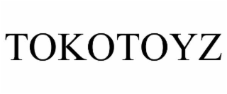 TOKOTOYZ