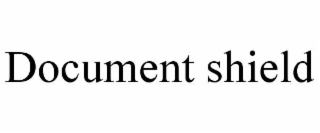 DOCUMENT SHIELD