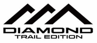 DIAMOND TRAIL EDITION
