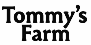 TOMMY'S FARM