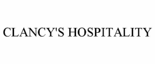 CLANCY'S HOSPITALITY