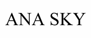 ANA SKY