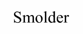 SMOLDER
