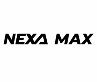 NEXA MAX
