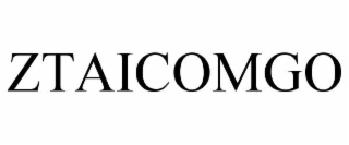 ZTAICOMGO