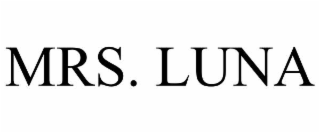 MRS. LUNA