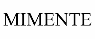MIMENTE