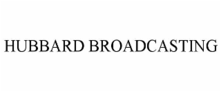 HUBBARD BROADCASTING
