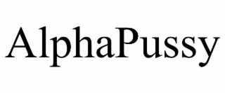ALPHAPUSSY