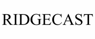 RIDGECAST