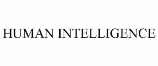 HUMAN INTELLIGENCE