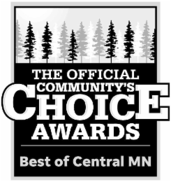 THE OFFICIAL COMMUNITY'S CHOICE AWARDS BEST OF CENTRAL MN