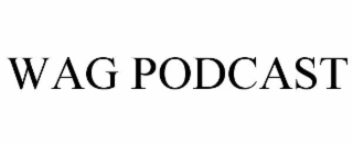 WAG PODCAST