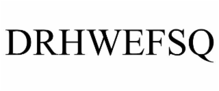 DRHWEFSQ