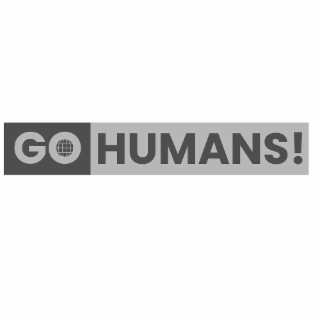 GO HUMANS!