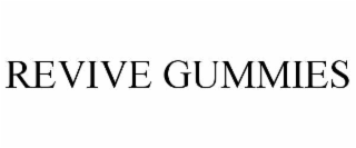 REVIVE GUMMIES
