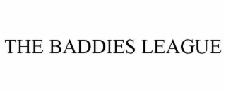 THE BADDIES LEAGUE