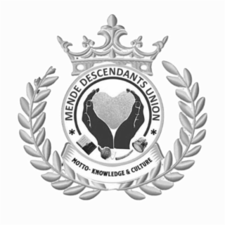 MENDE DESCENDANTS UNION MOTTO- KNOWLEDGE & CULTURE