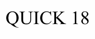 QUICK 18