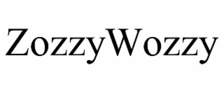 ZOZZYWOZZY