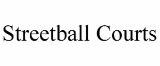 STREETBALL COURTS