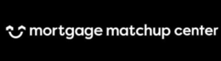 MORTGAGE MATCHUP CENTER