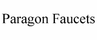 PARAGON FAUCETS