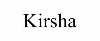 KIRSHA