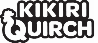 KIKIRI QUIRCH